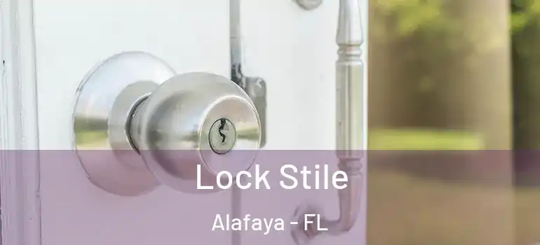  Lock Stile Alafaya - FL