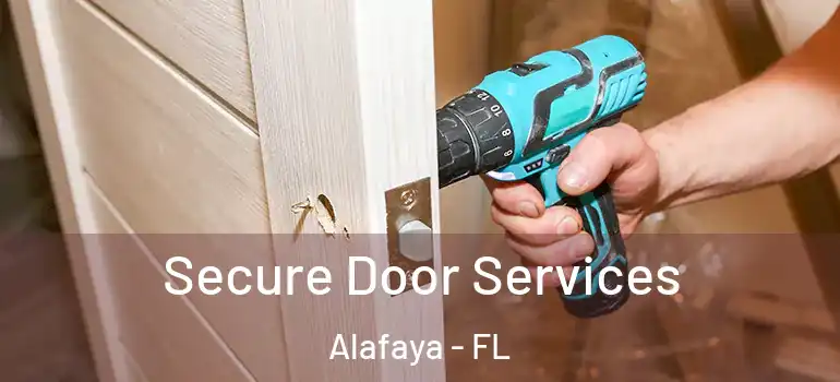  Secure Door Services Alafaya - FL