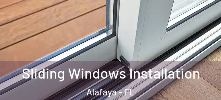  Sliding Windows Installation Alafaya - FL